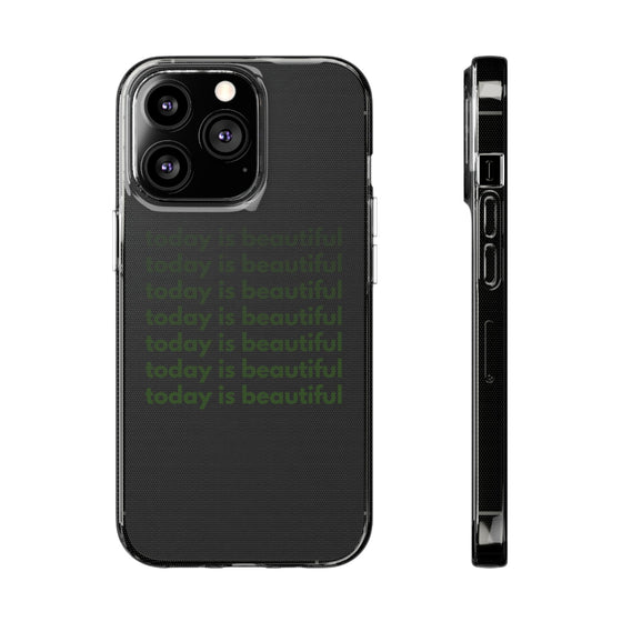 TODAY IS BEAUTIFUL PHONE CASE - TallyTODAY IS BEAUTIFUL PHONE CASE33848960043365133206TODAY IS BEAUTIFUL PHONE CASE