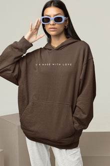  U R Made With Love Hoodie - TallyU R Made With Love Hoodie54920676852567010336model wearing sunglasses and oversized brown hoodie